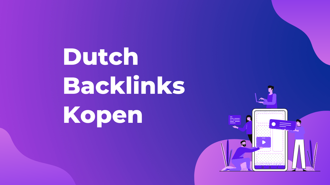 Dutch Backlinks Kopen