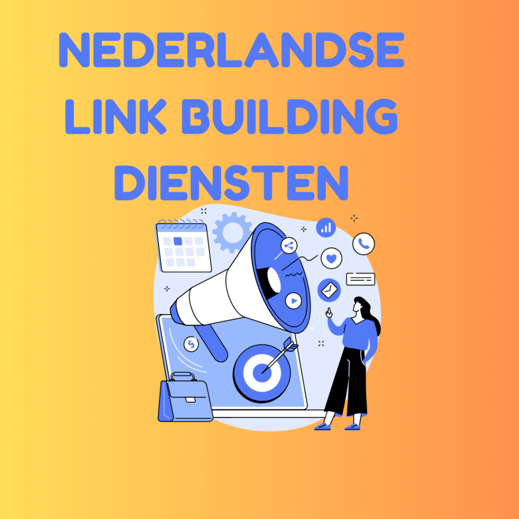 Nederlandse link building diensten