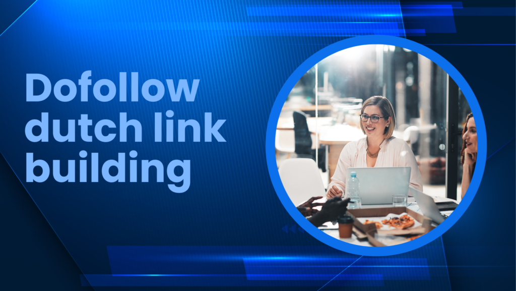 Dofollow dutch link building 