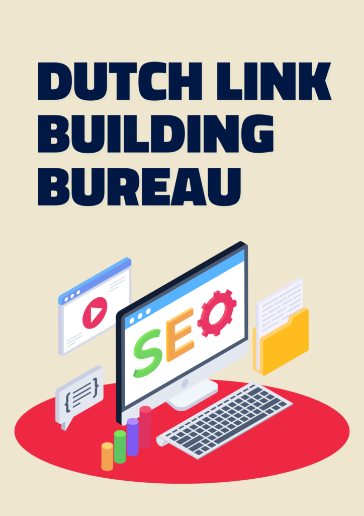 Dutch link building bureau