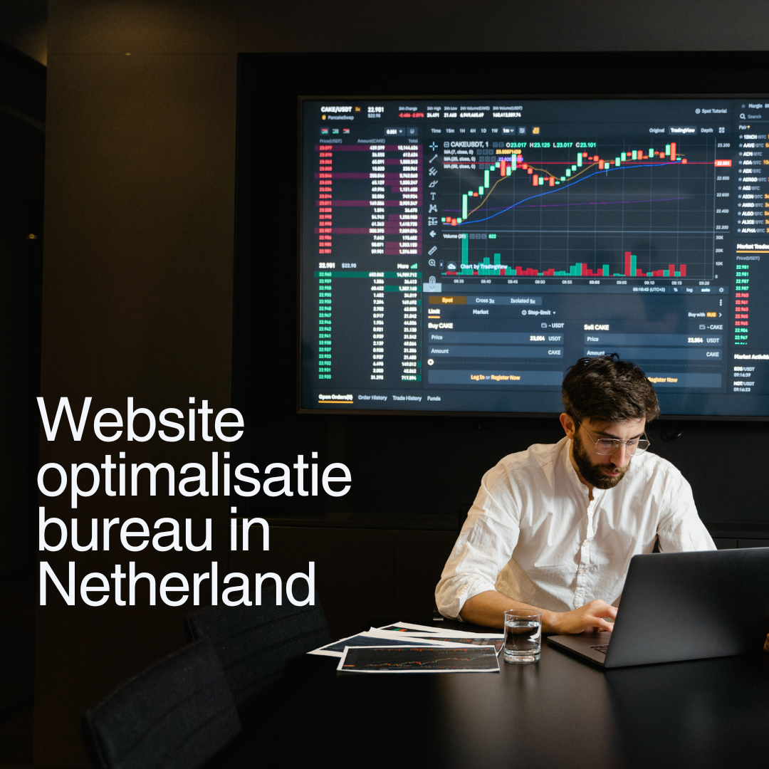 Website optimalisatie bureau in Netherland