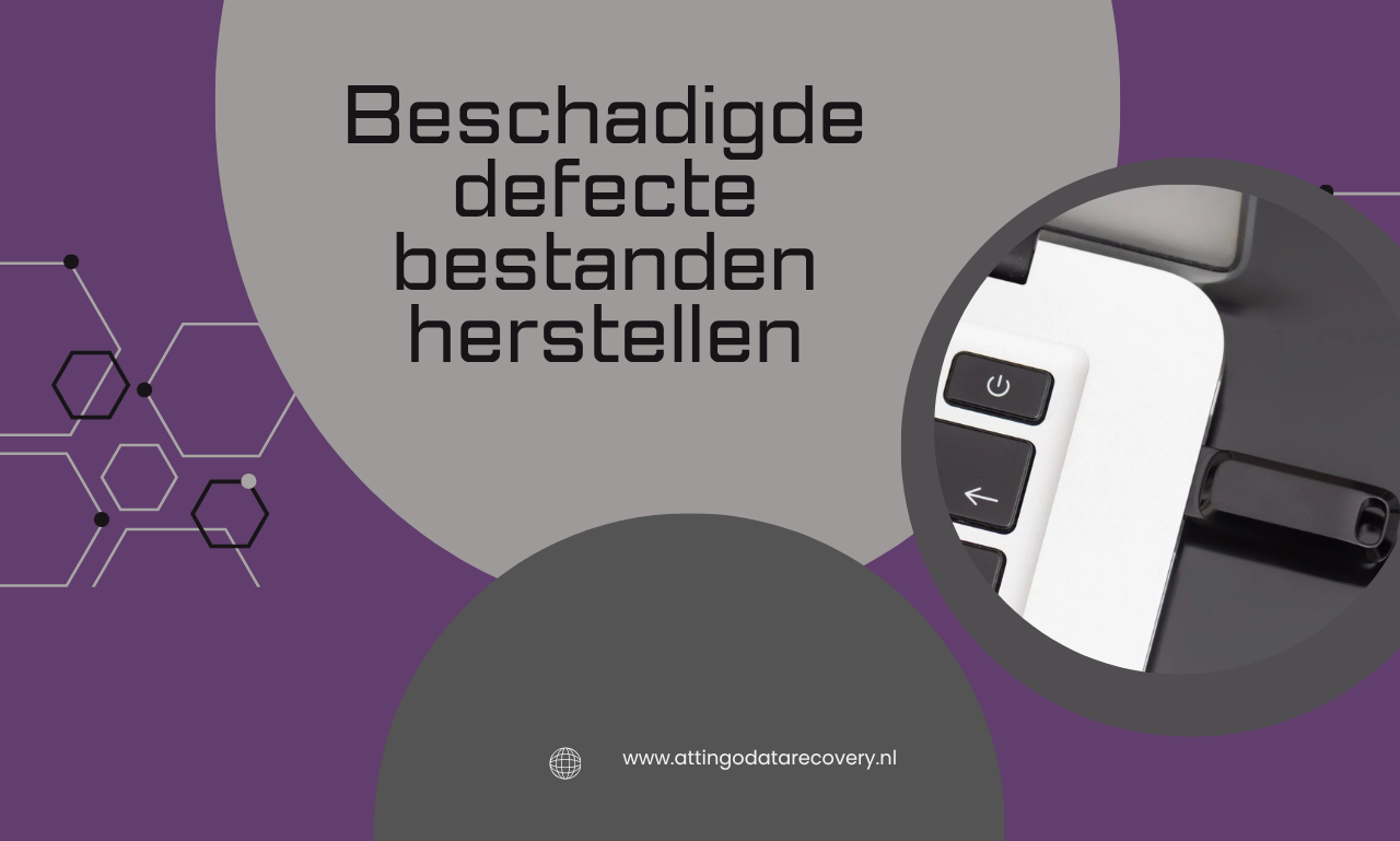 Beschadigde Defecte Bestanden Herstellen