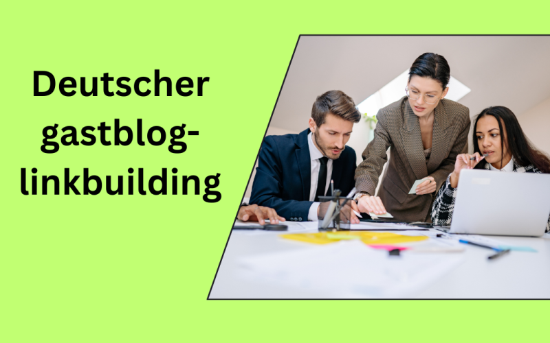 Deutscher gastblog-linkbuilding