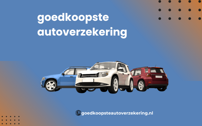 Goedkoopste Autoverzekering Vinden? Ontdek Hoe Je Slim Vergelijkt en Jaarlijks Veel Geld Bespaart