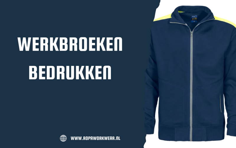 Werkbroeken bedrukken: een slimme manier om jouw bedrijf te onderscheiden